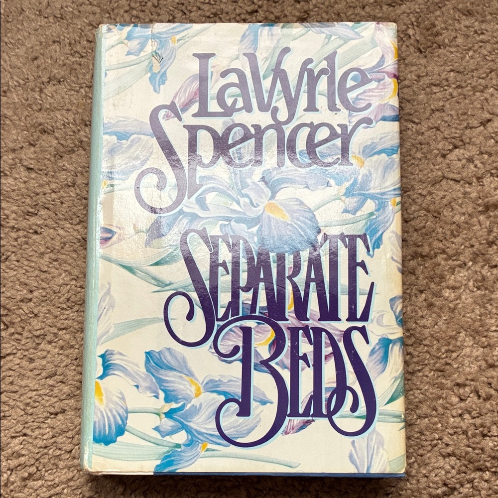 LaVyrle Spencer 'Separate Beds' Hardcover Book